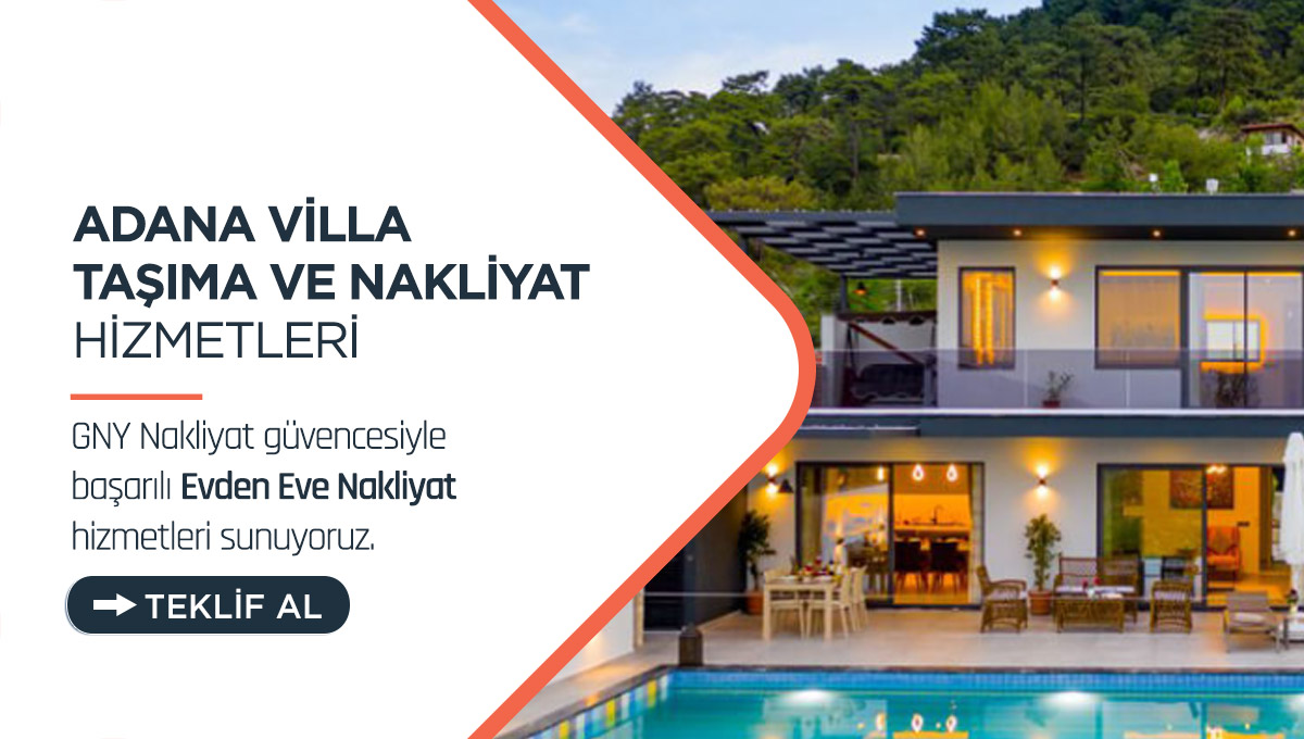 Adana Evden Eve Nakliyat - Adana GNY Nakliyat Adana Evden Eve Nakliyat - Adana GNY Nakliyat